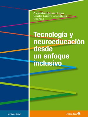 cover image of Tecnología y neuroeducación desde un enfoque inclusivo